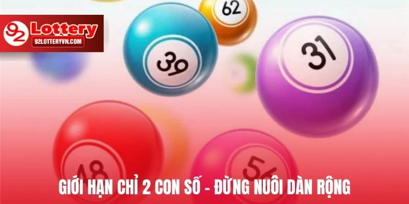 Giới hạn chỉ 2 con số – đừng nuôi dàn rộng