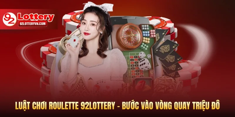 Luật chơi Roulette