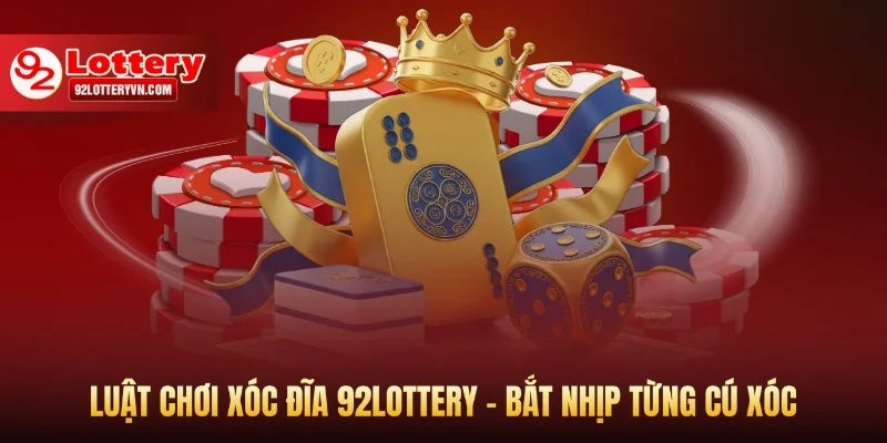 Luật chơi xóc đĩa